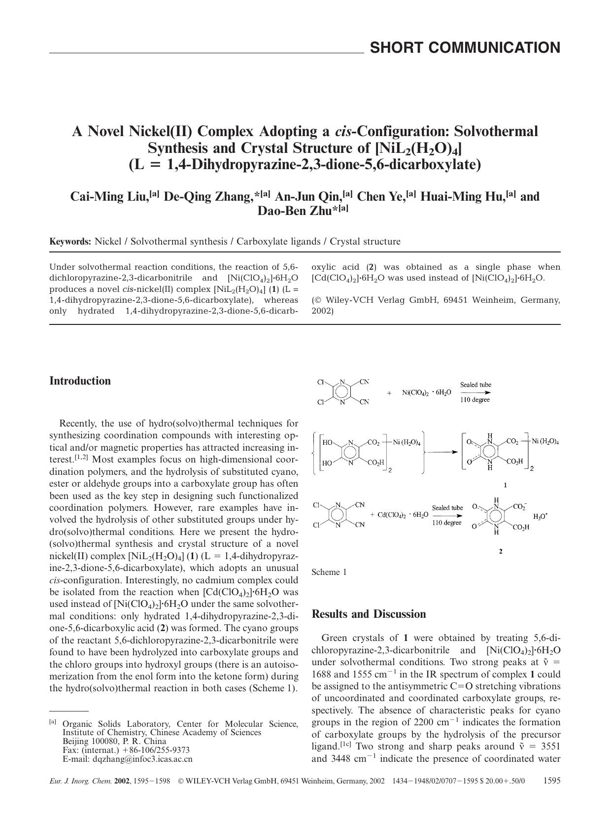 A Novel Nickel(II) Complex Adopting a cis-Configuration: Solvothermal Synthesis and Crystal Structure of [NiL2(H2O)4] (L = 1,4-Dihydropyrazine-2,3-dione-5,6-dicarboxylate) by Unknown