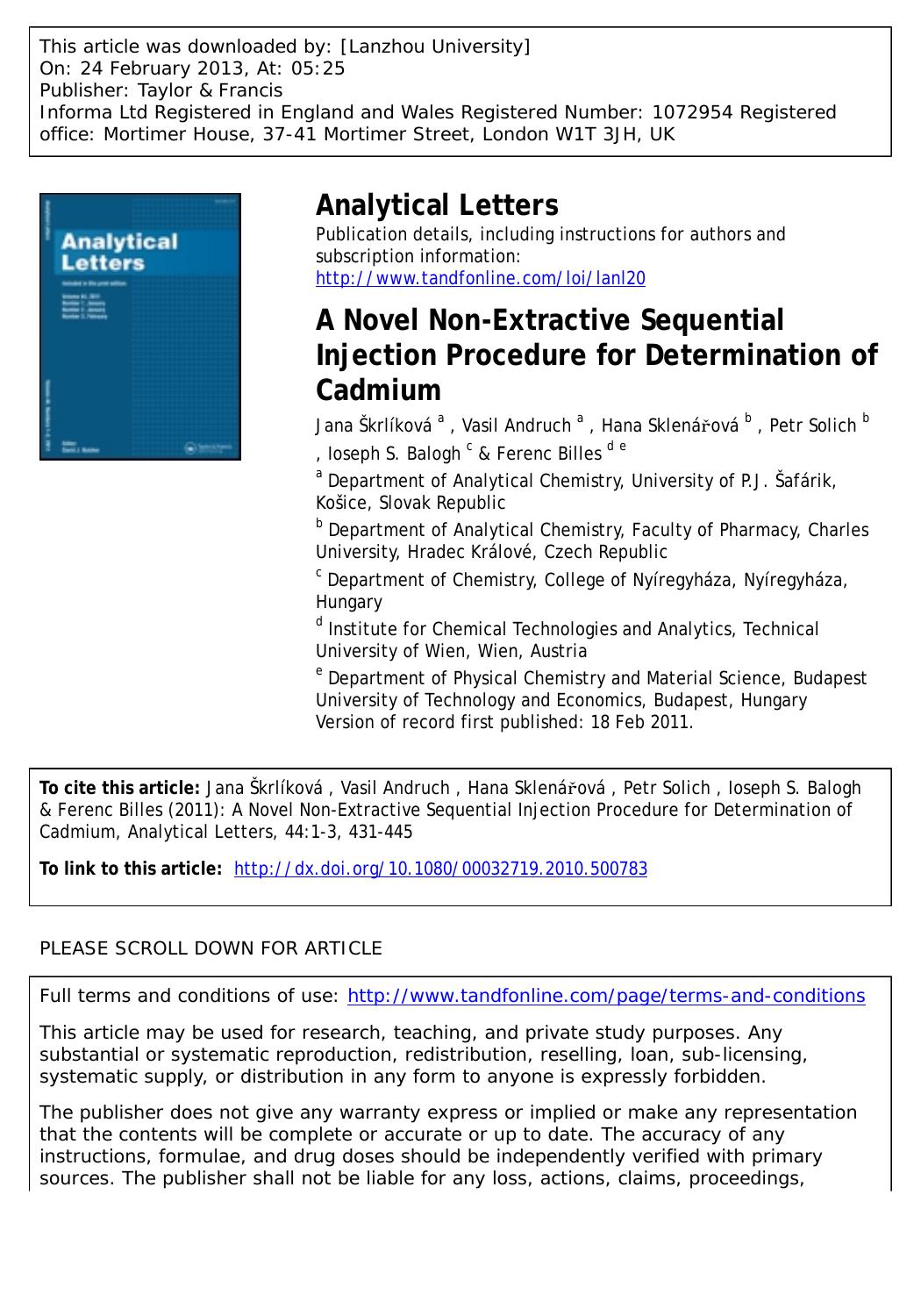 A Novel Non-Extractive Sequential Injection Procedure for Determination of Cadmium by Jana Škrlíková Vasil Andruch Hana Sklenářová Petr Solich Ioseph S. Balogh & Ferenc Billes