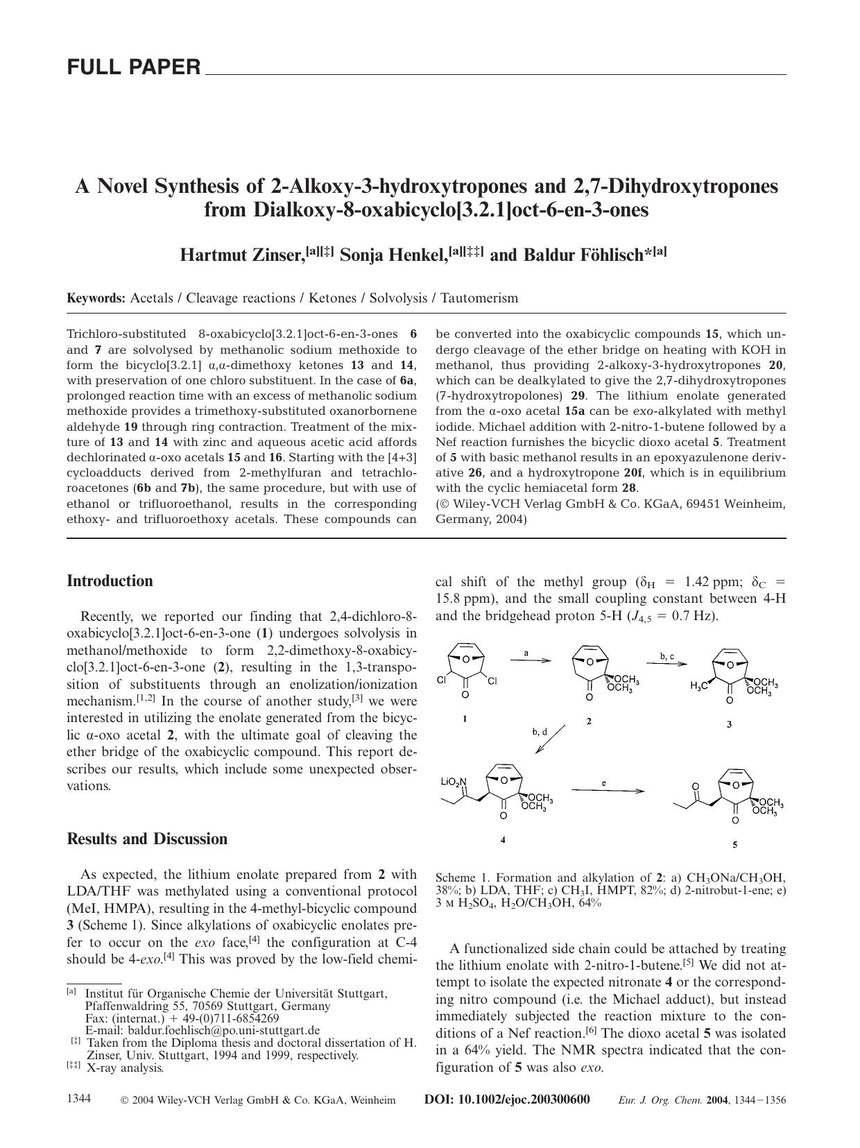 A Novel Synthesis of 2-Alkoxy-3-hydroxytropones and 2,7-Dihydroxytropones from Dialkoxy-8-oxabicyclo[3.2.1]oct-6-en-3-ones by Unknown