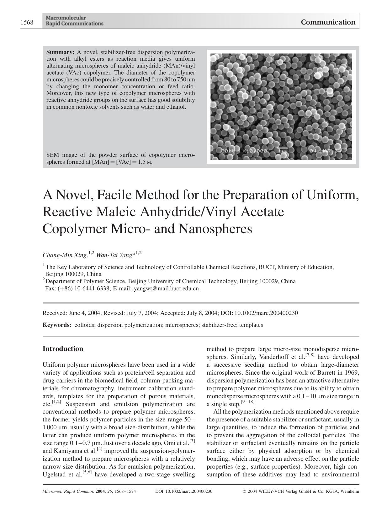 A Novel, Facile Method for the Preparation of Uniform, Reactive Maleic AnhydrideVinyl Acetate Copolymer Micro- and Nanospheres by Unknown