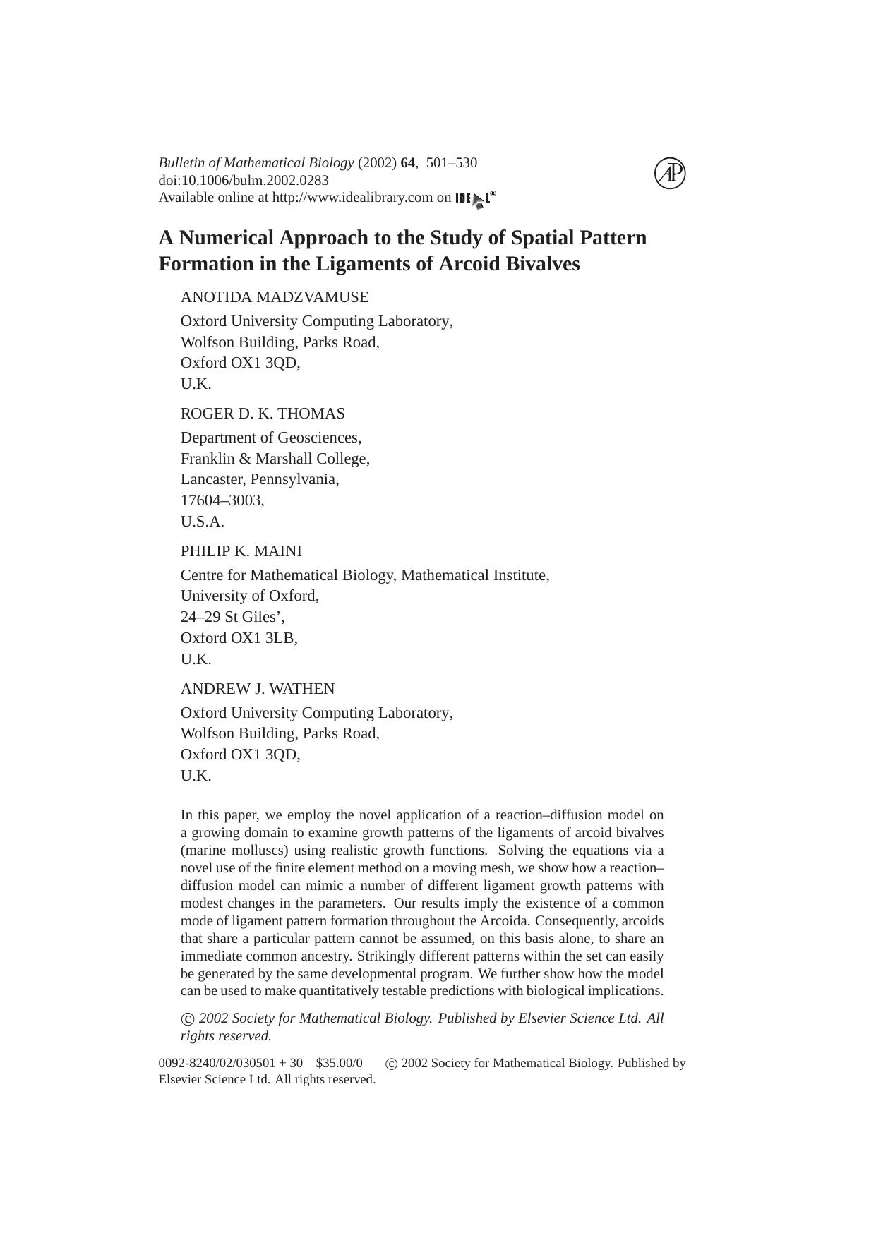 A Numerical Approach to the Study of Spatial Pattern Formation in the Ligaments of Arcoid Bivalves by A. Madzvamuse et al