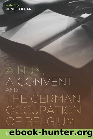 A Nun, a Convent, and the German Occupation of Belgium by Kollar