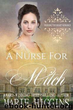 A Nurse for Mitch by Marie Higgins