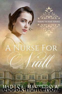 A Nurse for Niall by Marisa Masterson