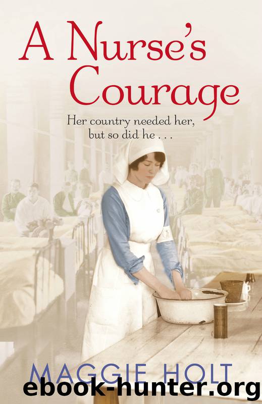 A Nurse's Courage by Maggie Holt