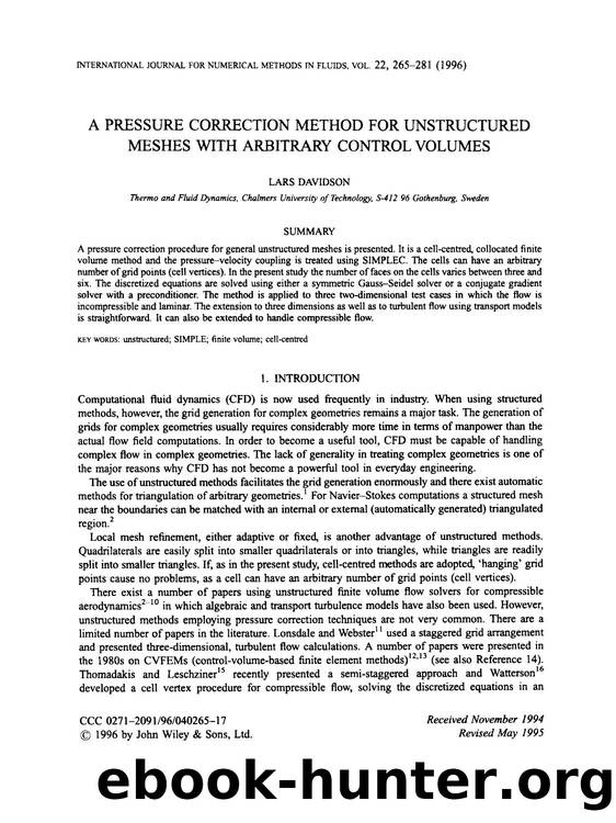 A PRESSURE CORRECTION METHOD FOR UNSTRUCTURED MESHES WITH ARBITRARY CONTROL VOLUMES by Unknown