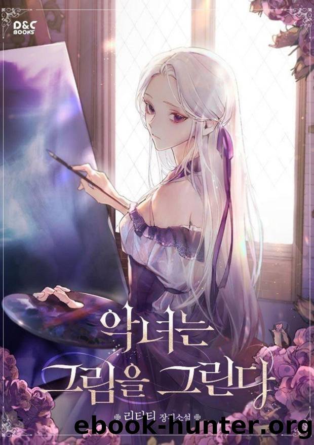 A Painting of the Villainess as a Young Lady 04 [END] by traitorAIZEN