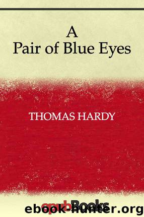 A Pair of Blue Eyes by Thomas Hardy