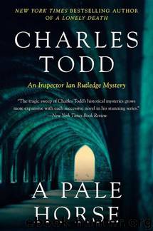 A Pale Horse: A Novel of Suspense by Charles Todd