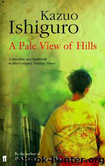 A Pale View of Hills by Kazuo Ishiguro