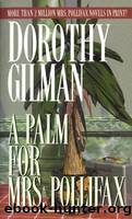A Palm for Mrs. Pollifax by Gilman Dorothy