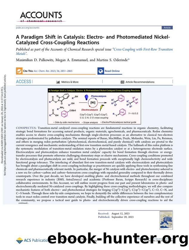 A Paradigm Shift in Catalysis: Electro- and Photomediated Nickel-Catalyzed Cross-Coupling Reactions by Maximilian D. Palkowitz Megan A. Emmanuel & Martins S. Oderinde