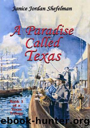 A Paradise Called Texas by Janice Shefelman