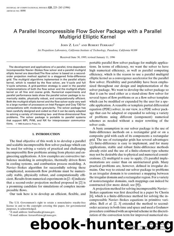 A Parallel Incompressible Flow Solver Package with a Parallel Multigrid Elliptic Kernel by Lou J. Z. et al