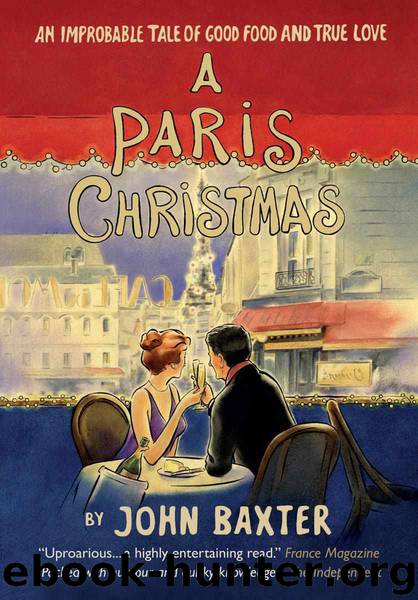 A Paris Christmas by Baxter John