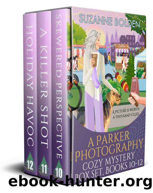 A Parker Photography Cozy Mystery Box Set: Books 10-12 by Bolden Suzanne