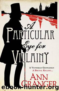 A Particular Eye for Villainy: (Inspector Ben Ross 4) by Granger Ann