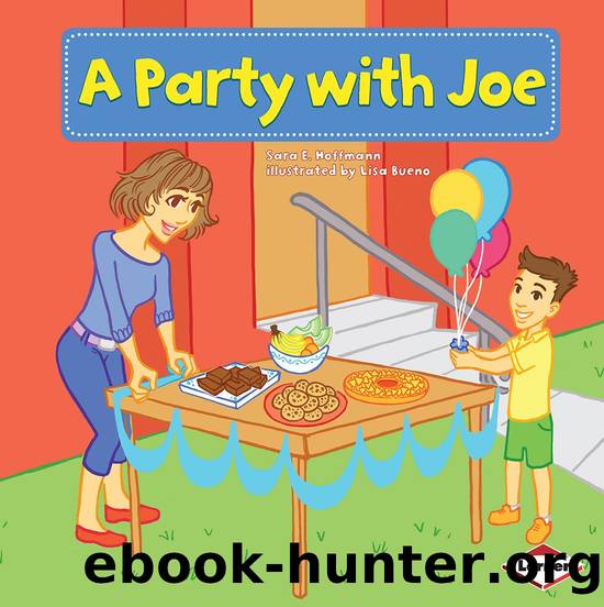 A Party with Joe by Sara E. Hoffmann