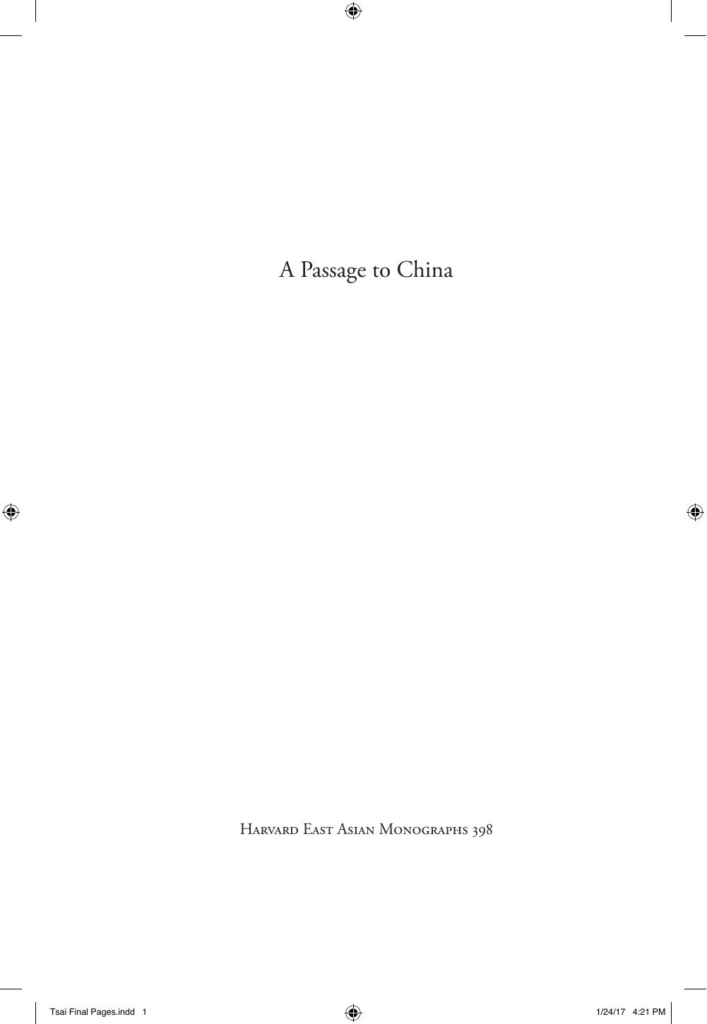 A Passage to China: Literature, Loyalism, and Colonial Taiwan by Chien-hsin Tsai