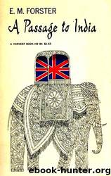 A Passage to India by E.M. Forster