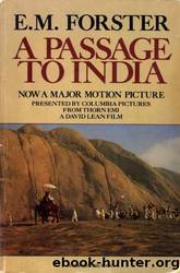 A Passage to India by Edward Morgan Forster