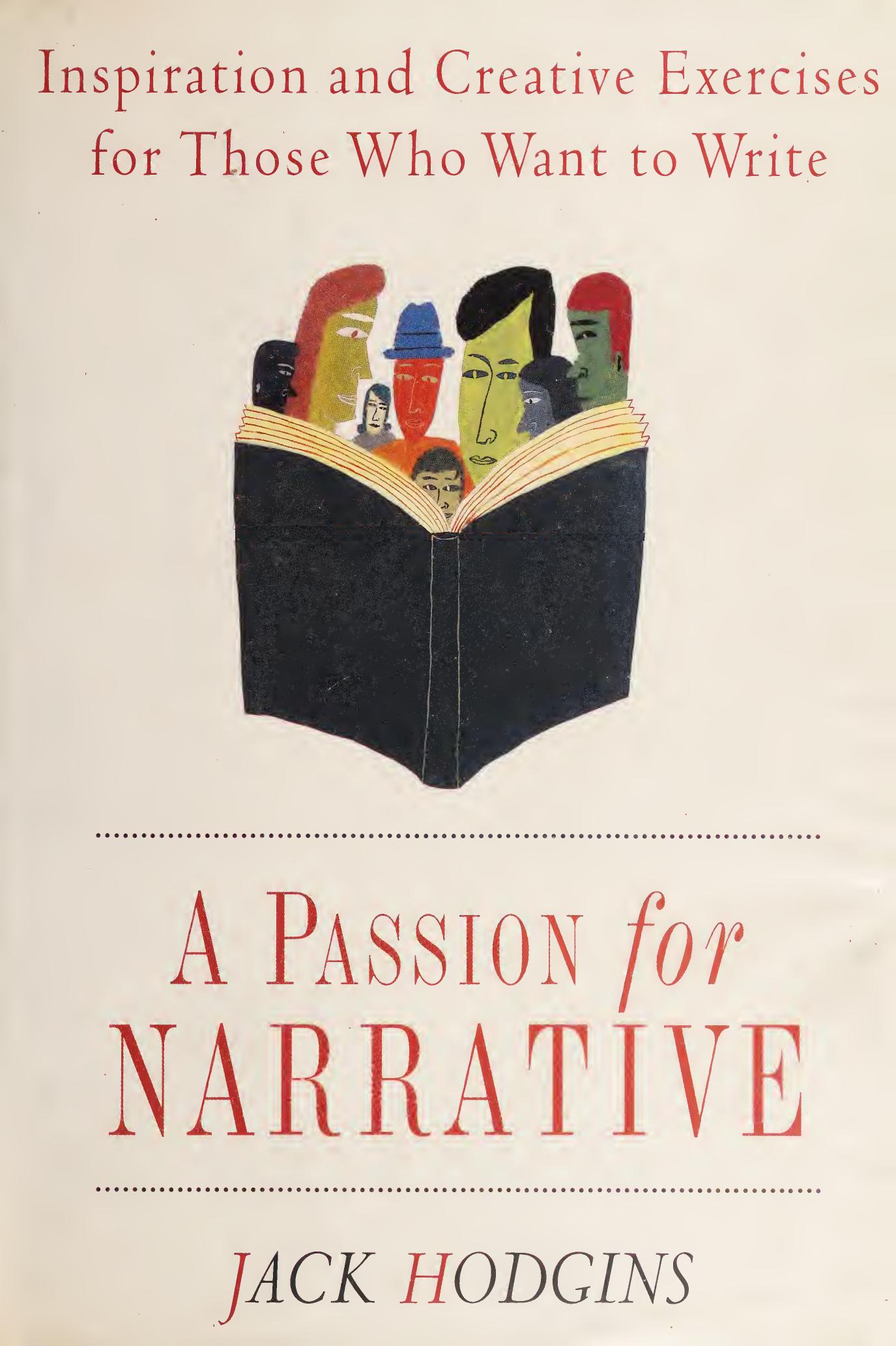 A Passion for Narrative: A Guide to Writing Fiction by Jack Hodgins
