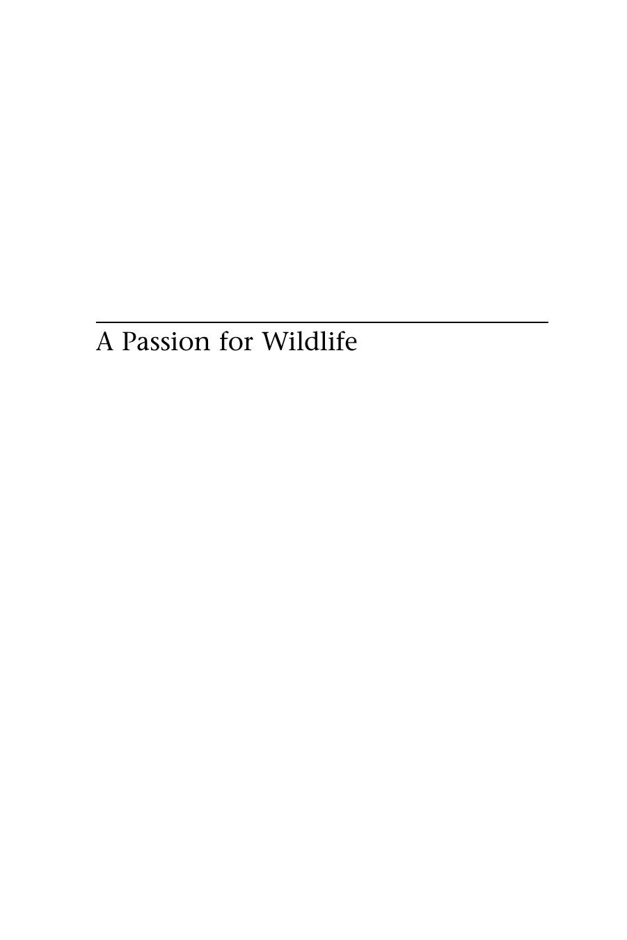 A Passion for Wildlife: The History of the Canadian Wildlife Service by J. Alexander Burnett