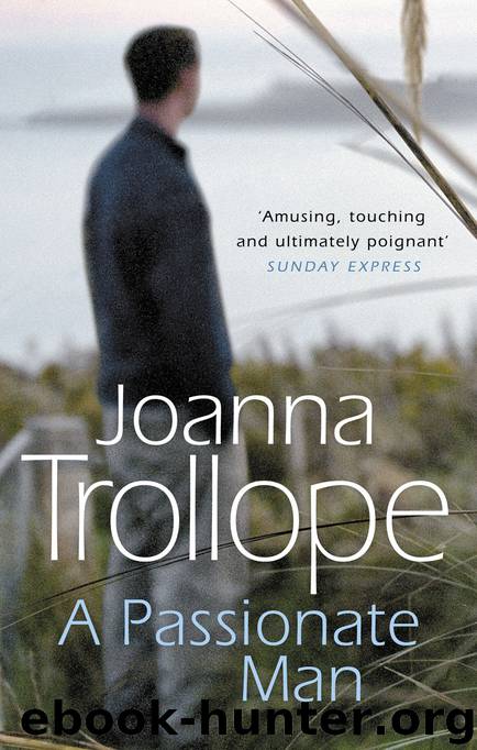 A Passionate Man by Joanna Trollope