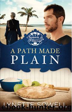 A Path Made Plain by Lynette Sowell