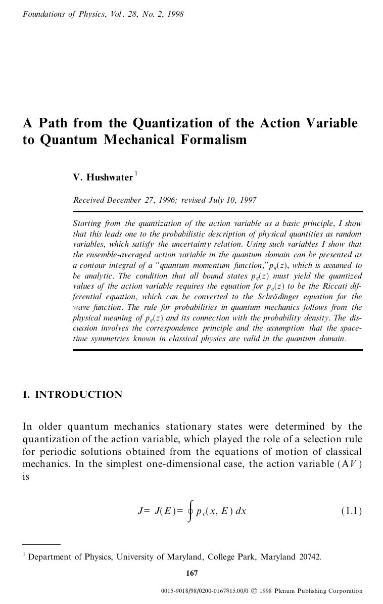 A Path from the Quantization of the Action Variable to Quantum Mechanical Formalism by Unknown