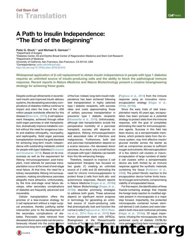 A Path to Insulin Independence: ``The End of the Beginning'' by Peter G. Stock & Michael S. German