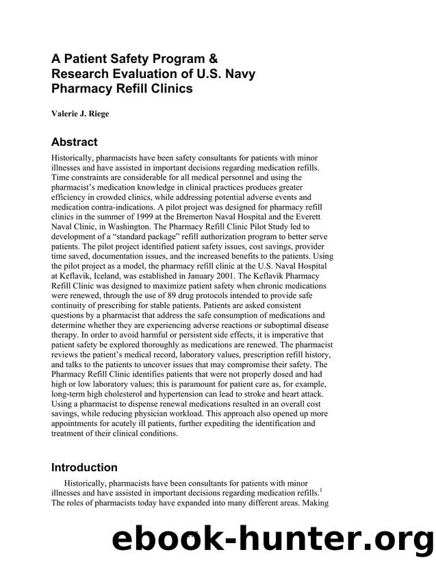A Patient Safety Program &  Research Evaluation of U.S. Navy Pharmacy Refill Clinics by Unknown
