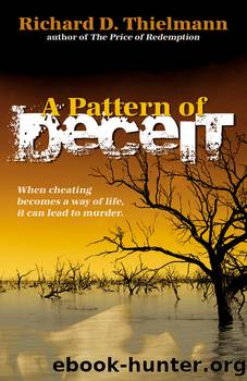 A Pattern of Deceit by Richard D. Thielmann