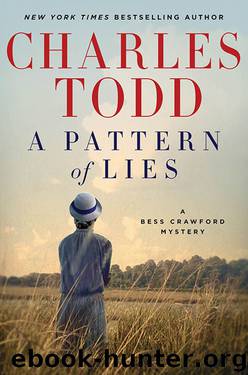 A Pattern of Lies: A Bess Crawford Mystery by Charles Todd