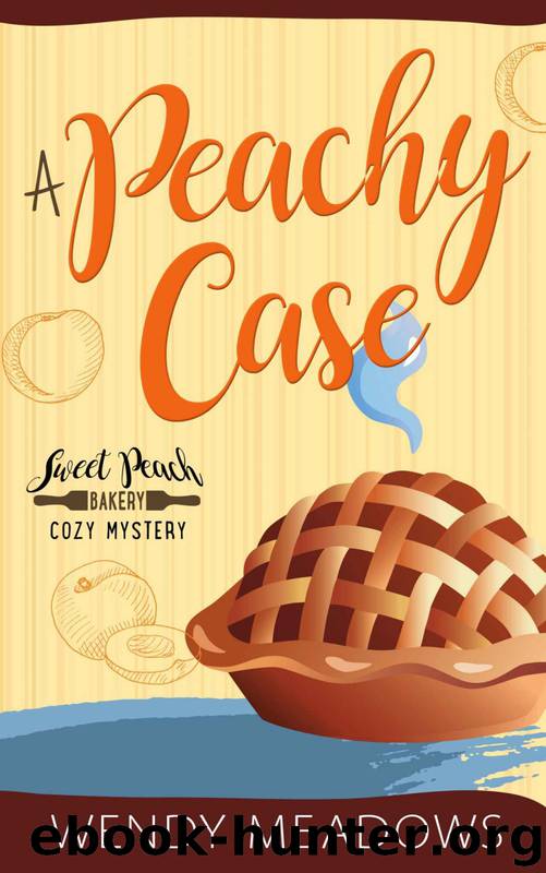 A Peachy Case by Wendy Meadows