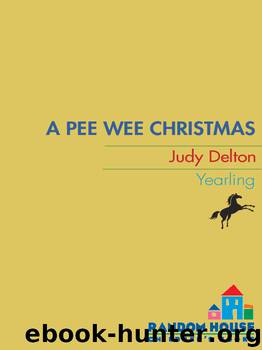 A Pee Wee Christmas by Judy Delton
