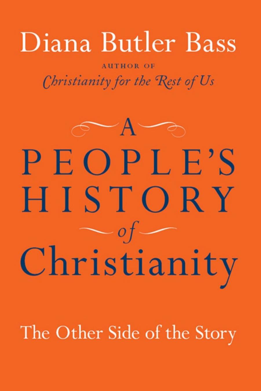A People's History of Christianity by Diana Butler Bass