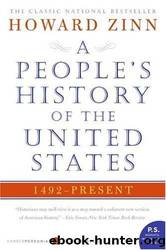 A Peopleâs History of the United States by Zinn Howard