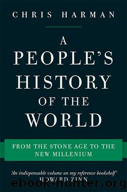 A Peopleâs History of the World by Chris Harman