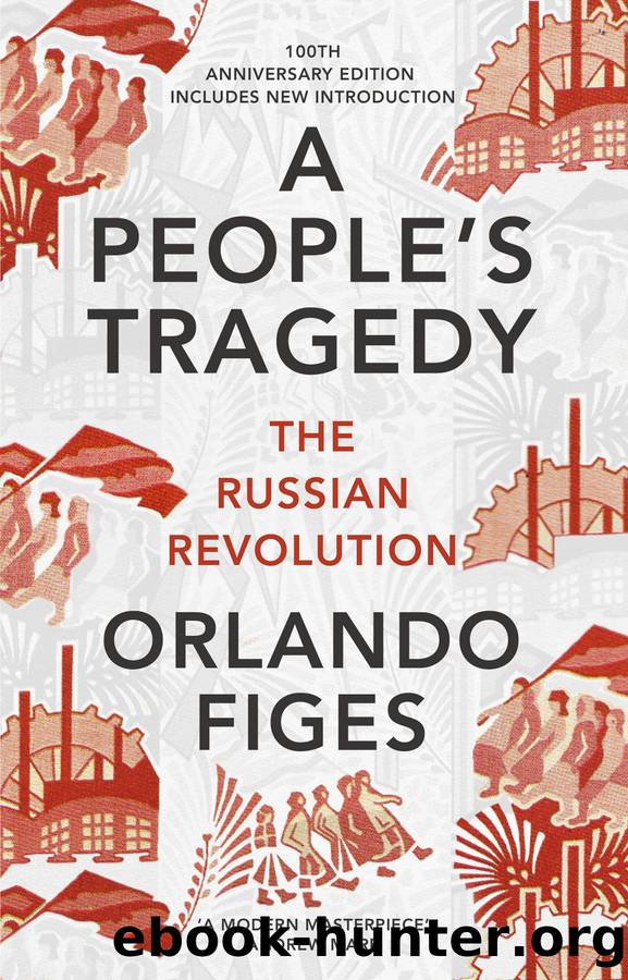 A Peopleâs Tragedy by Orlando Figes