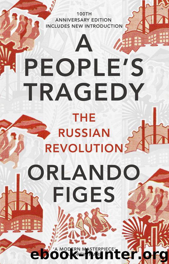 A People’s Tragedy by Orlando Figes