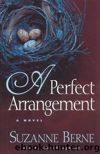 A Perfect Arrangement by Suzanne Berne