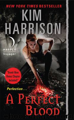 A Perfect Blood With Bonus Material by Kim Harrison