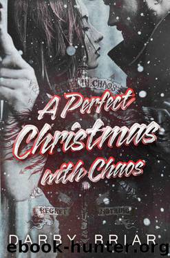 A Perfect Christmas with Chaos (Harbingers of Chaos Book 2) by Briar Darby