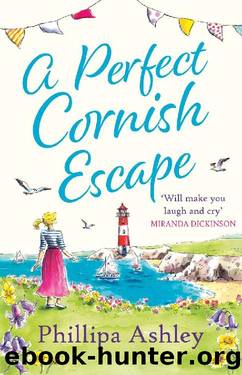 A Perfect Cornish Escape: The perfect uplifting, heartwarming new book to escape with this summer (Porthmellow Harbour) by Phillipa Ashley