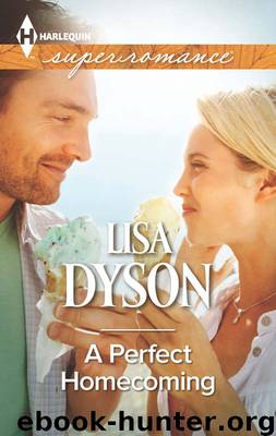 A Perfect Homecoming by Lisa Dyson