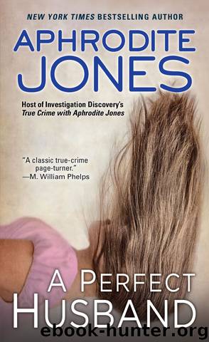 A Perfect Husband by Aphrodite Jones