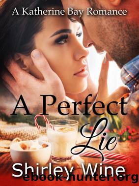A Perfect Lie by Shirley Wine