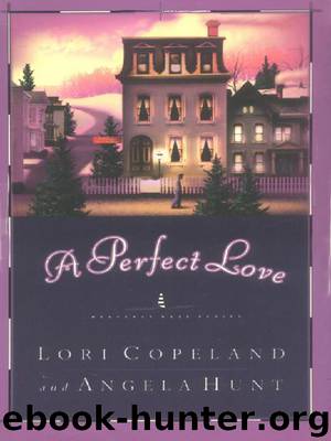 A Perfect Love by Lori Copeland