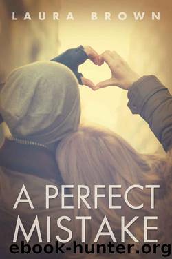 A Perfect Mistake by Laura Brown